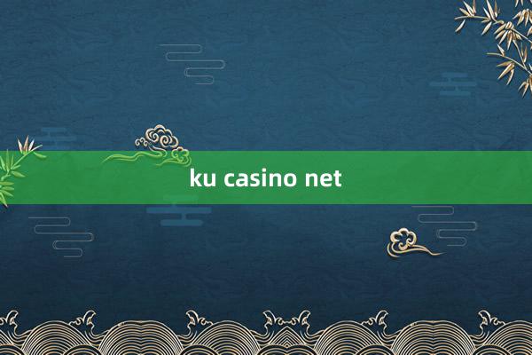 ku casino net