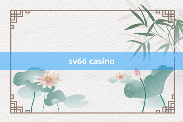 sv66 casino