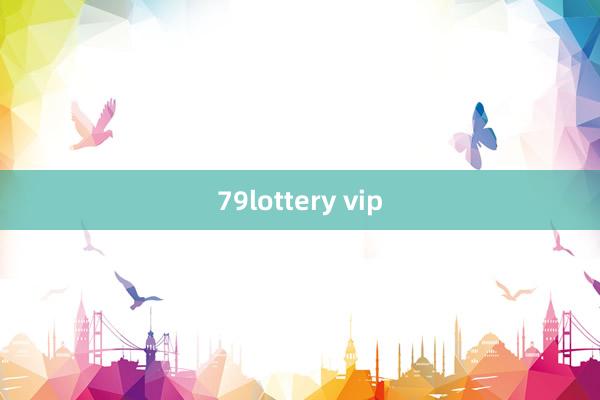 79lottery vip