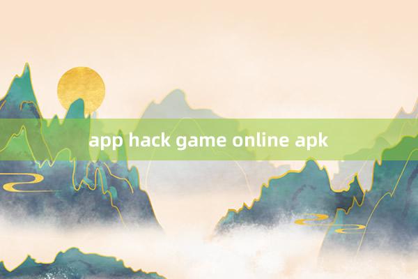 app hack game online apk