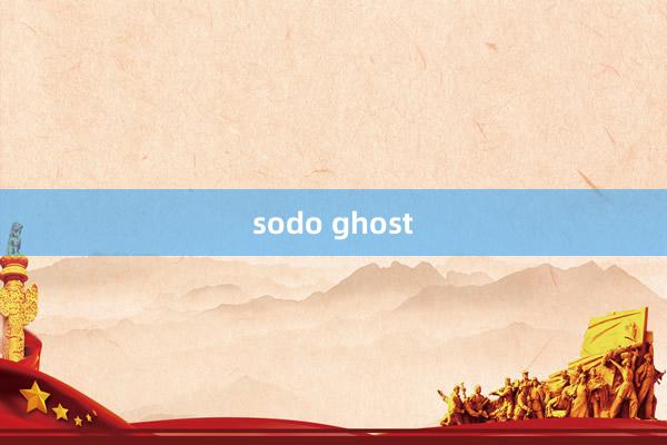 sodo ghost