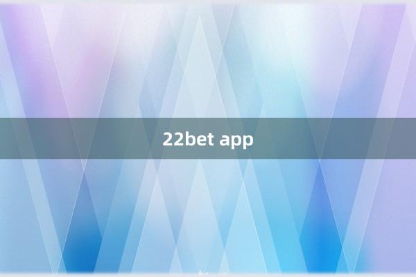 22bet app