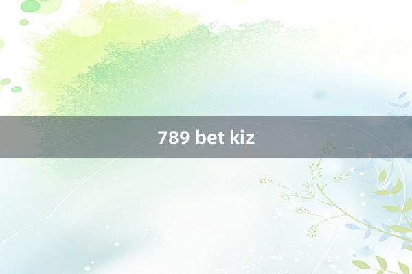 789 bet kiz