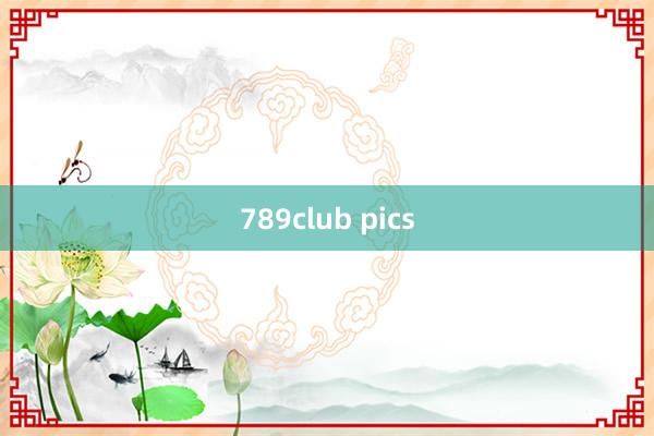 789club pics