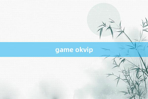 game okvip