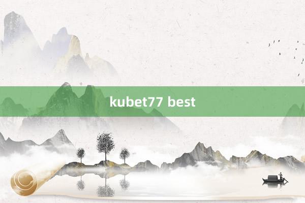 kubet77 best