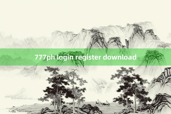 777ph login register download